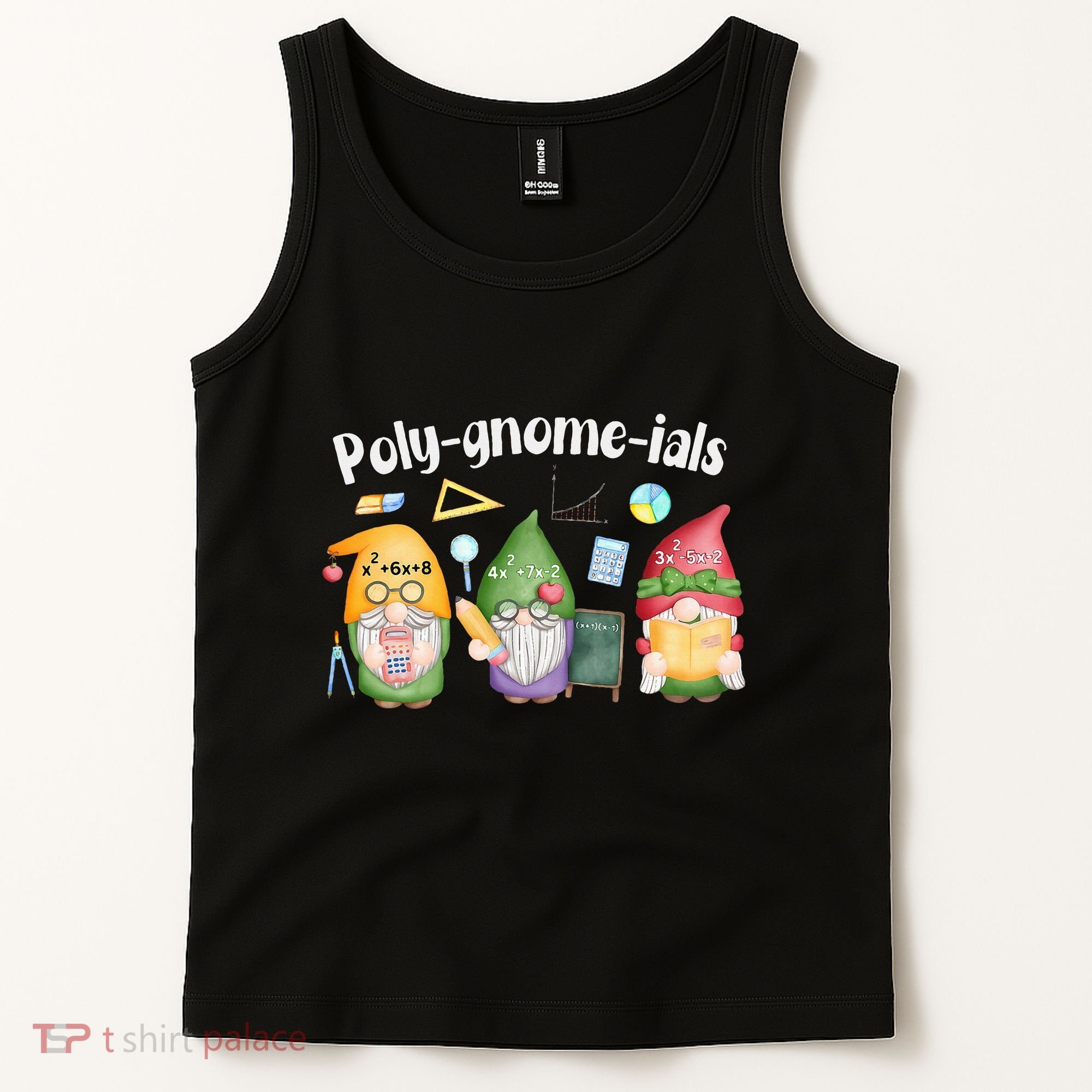 Polygnomeials Gnomes Math Algebra Teacher Back To School Tank Top