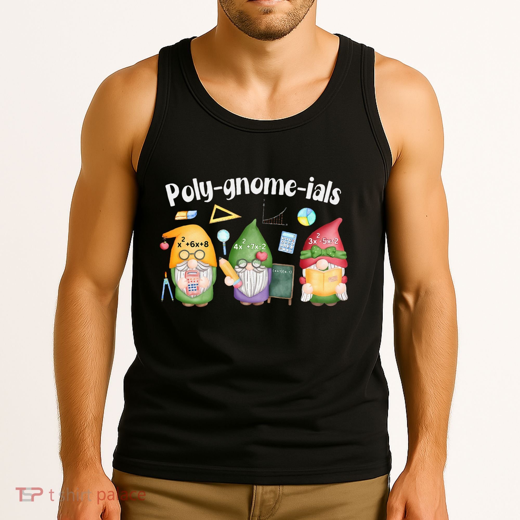 Polygnomeials Gnomes Math Algebra Teacher Back To School Tank Top