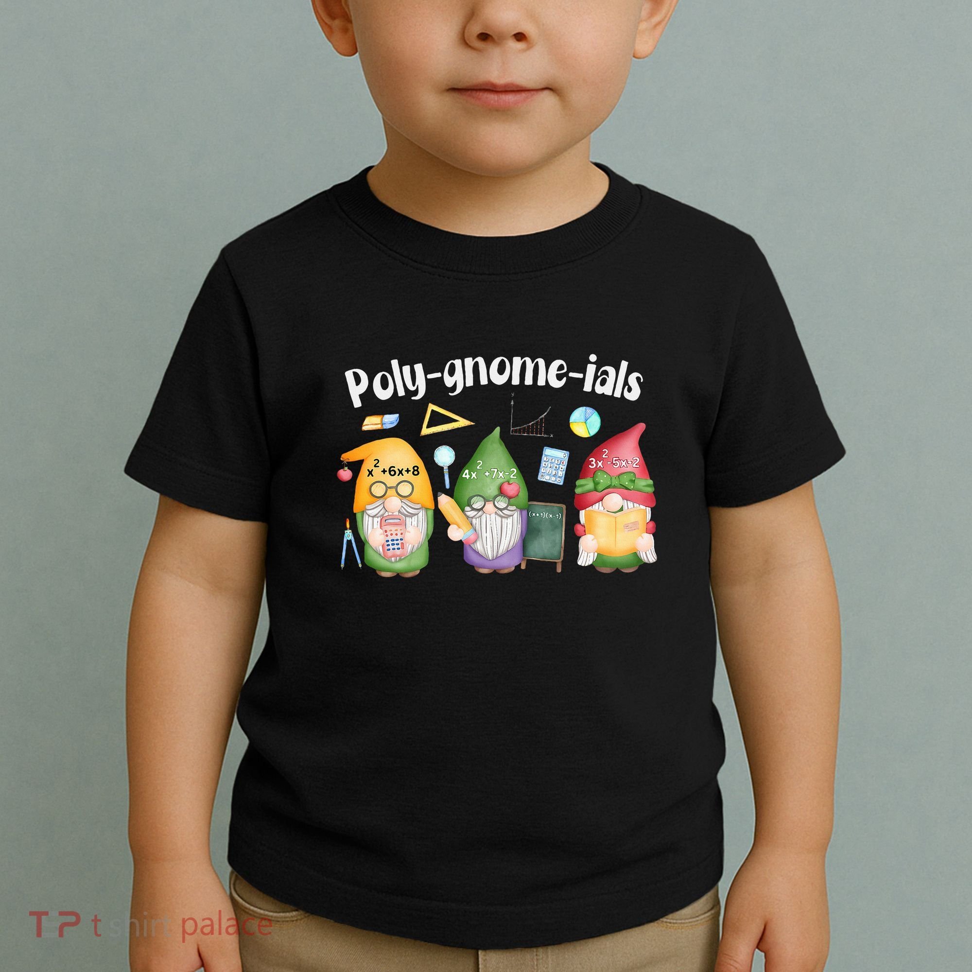 Polygnomeials Gnomes Math Algebra Teacher Back To School Toddler T-Shirt