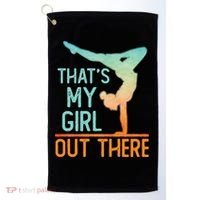 Proud Gymnastics Mom Dad That's My Out There Gymnast Cute Gift Golf Towel thumb 0