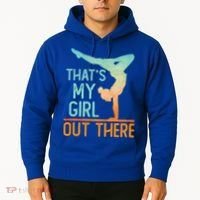 Proud Gymnastics Mom Dad That's My Out There Gymnast Cute Gift Hoodie thumb 2