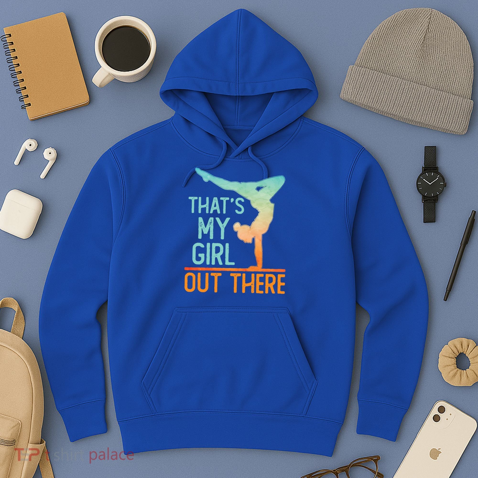 Proud Gymnastics Mom Dad That's My Out There Gymnast Cute Gift Hoodie