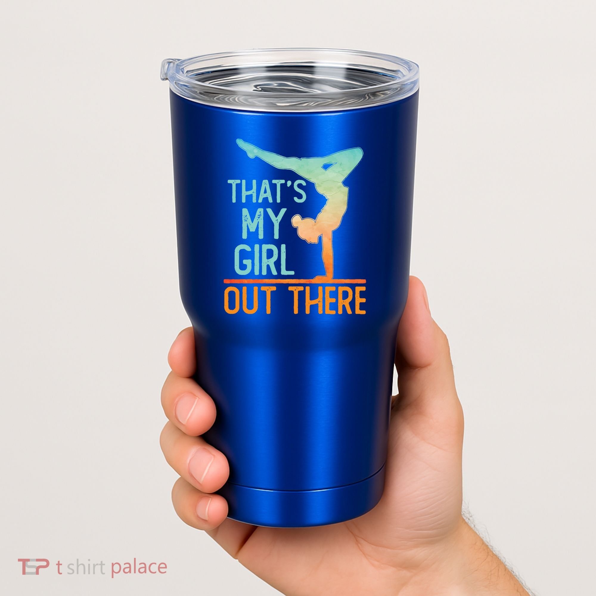 Proud Gymnastics Mom Dad That's My Out There Gymnast Cute Gift Tumbler