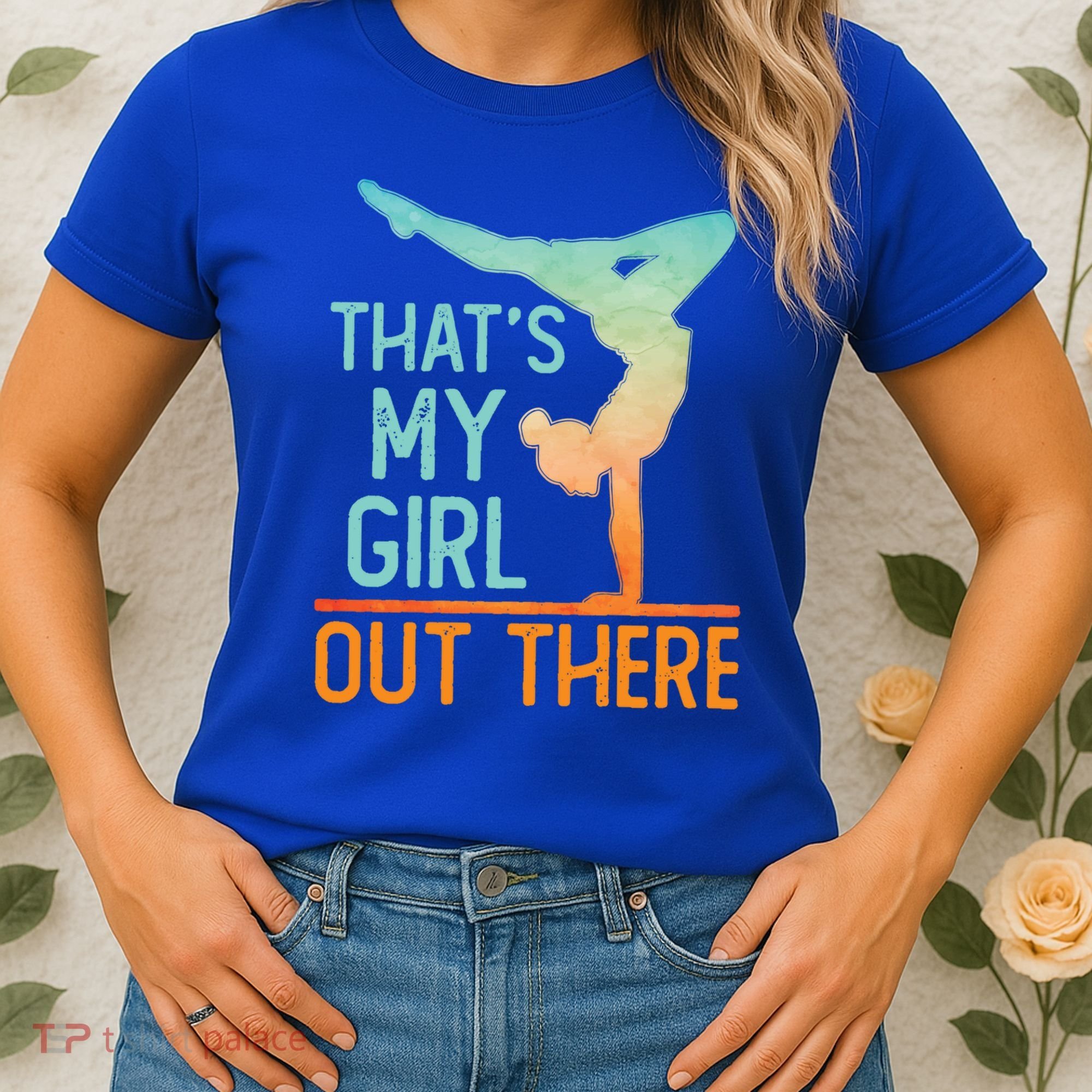 Proud Gymnastics Mom Dad That's My Out There Gymnast Cute Gift Women's T-Shirt