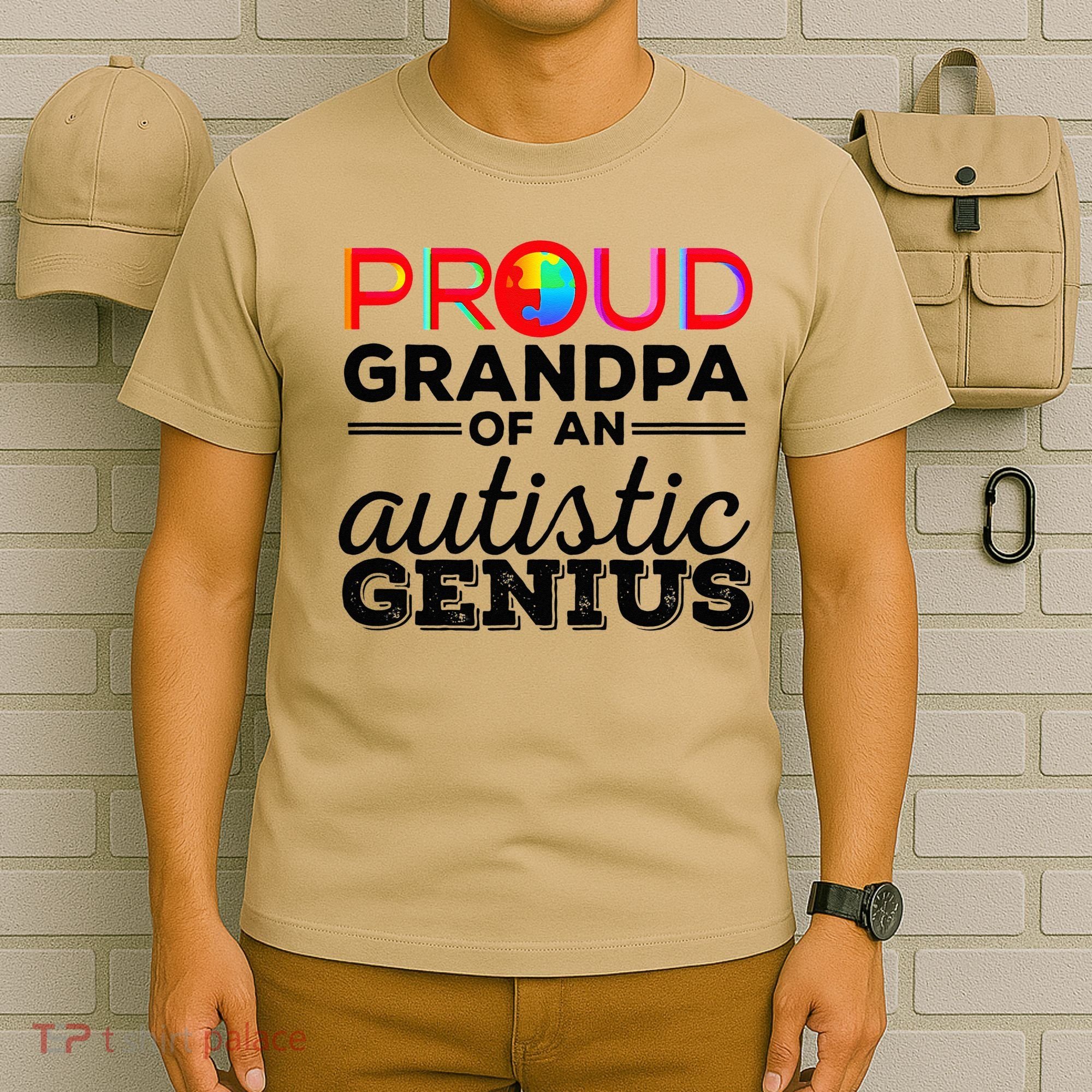 Proud Grandpa Of An Autistic Genius Autism Awareness T-Shirt