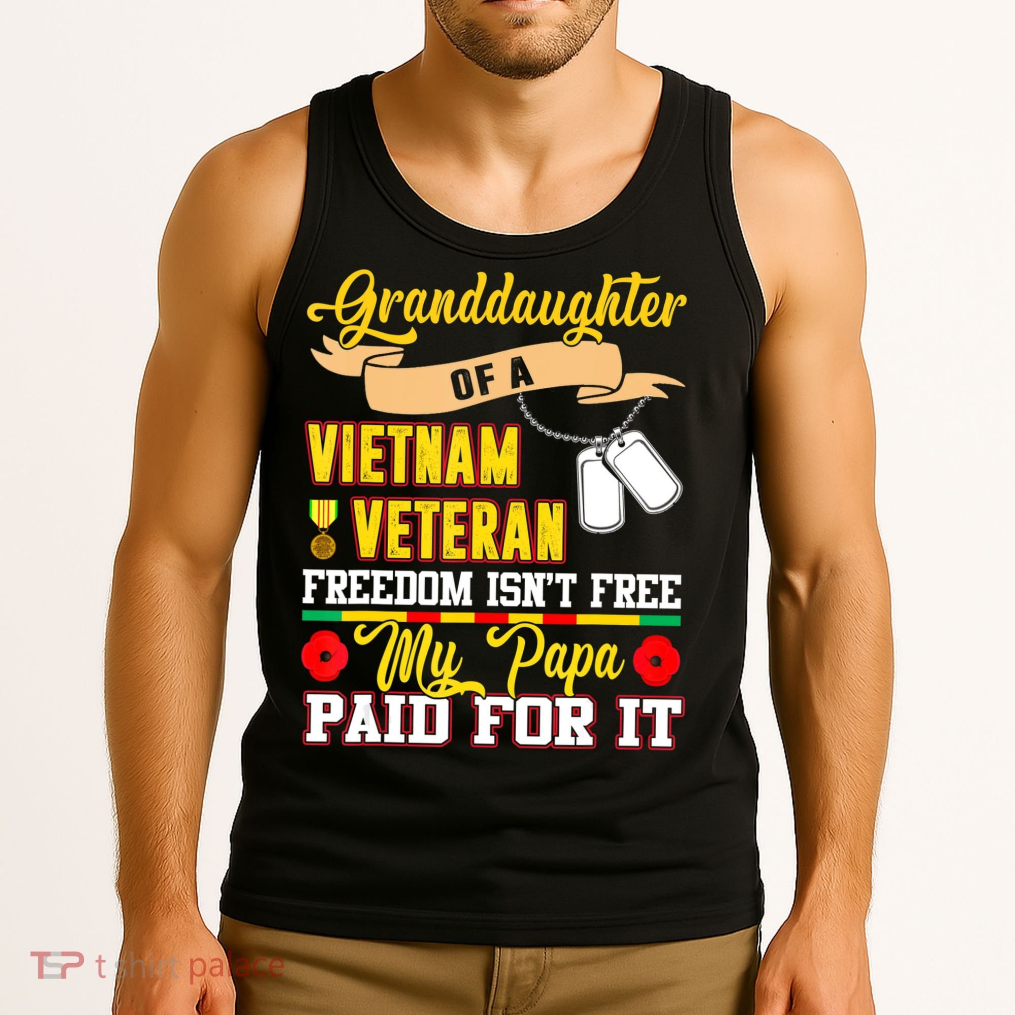 Proud Granddaughter Of Vietnam Veteran Freedom Isn't Free Tank Top