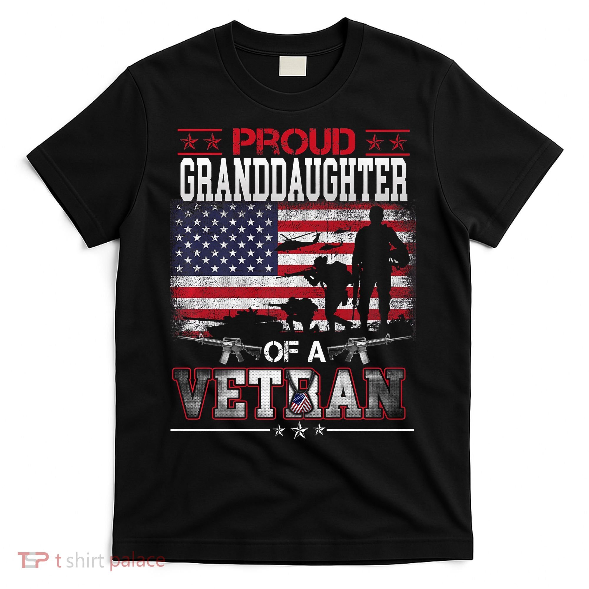Proud Granddaughter Of A Veteran Flag Military Veterans Day T-Shirt
