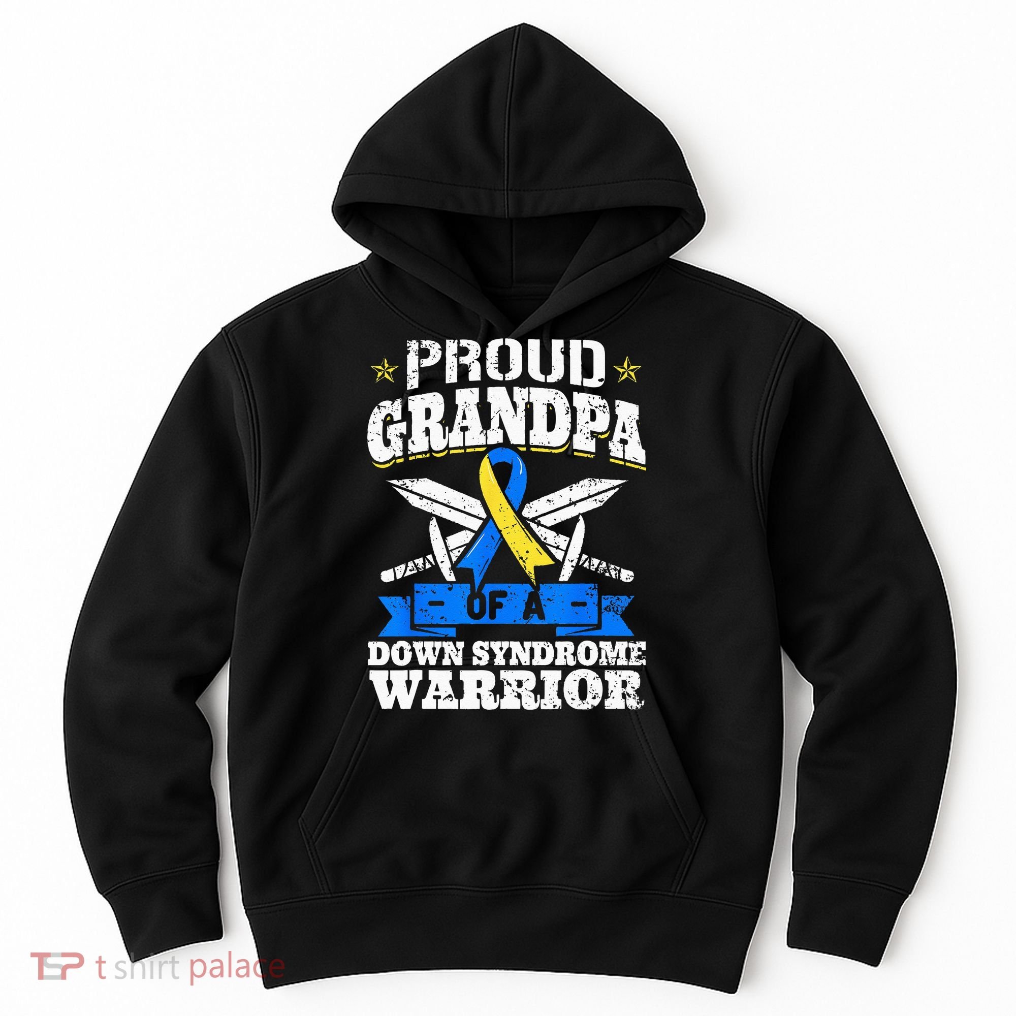 Proud Grandpa Of A Down Syndrome Warrior Downs Granddad Hoodie