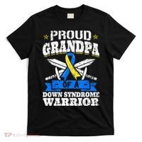 Proud Grandpa Of A Down Syndrome Warrior Downs Granddad T-Shirt thumb 0
