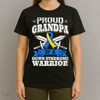 Proud Grandpa Of A Down Syndrome Warrior Downs Granddad T-Shirt thumb 4