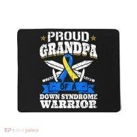 Proud Grandpa Of A Down Syndrome Warrior Downs Granddad Mousepad thumb 0