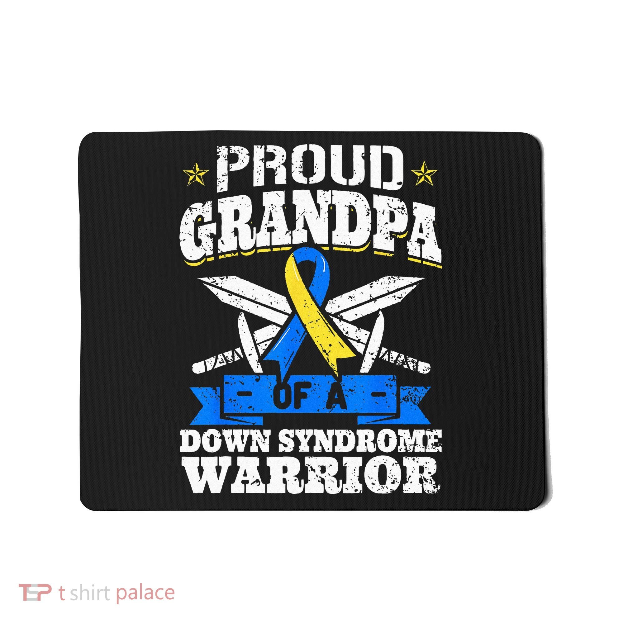 Proud Grandpa Of A Down Syndrome Warrior Downs Granddad Mousepad