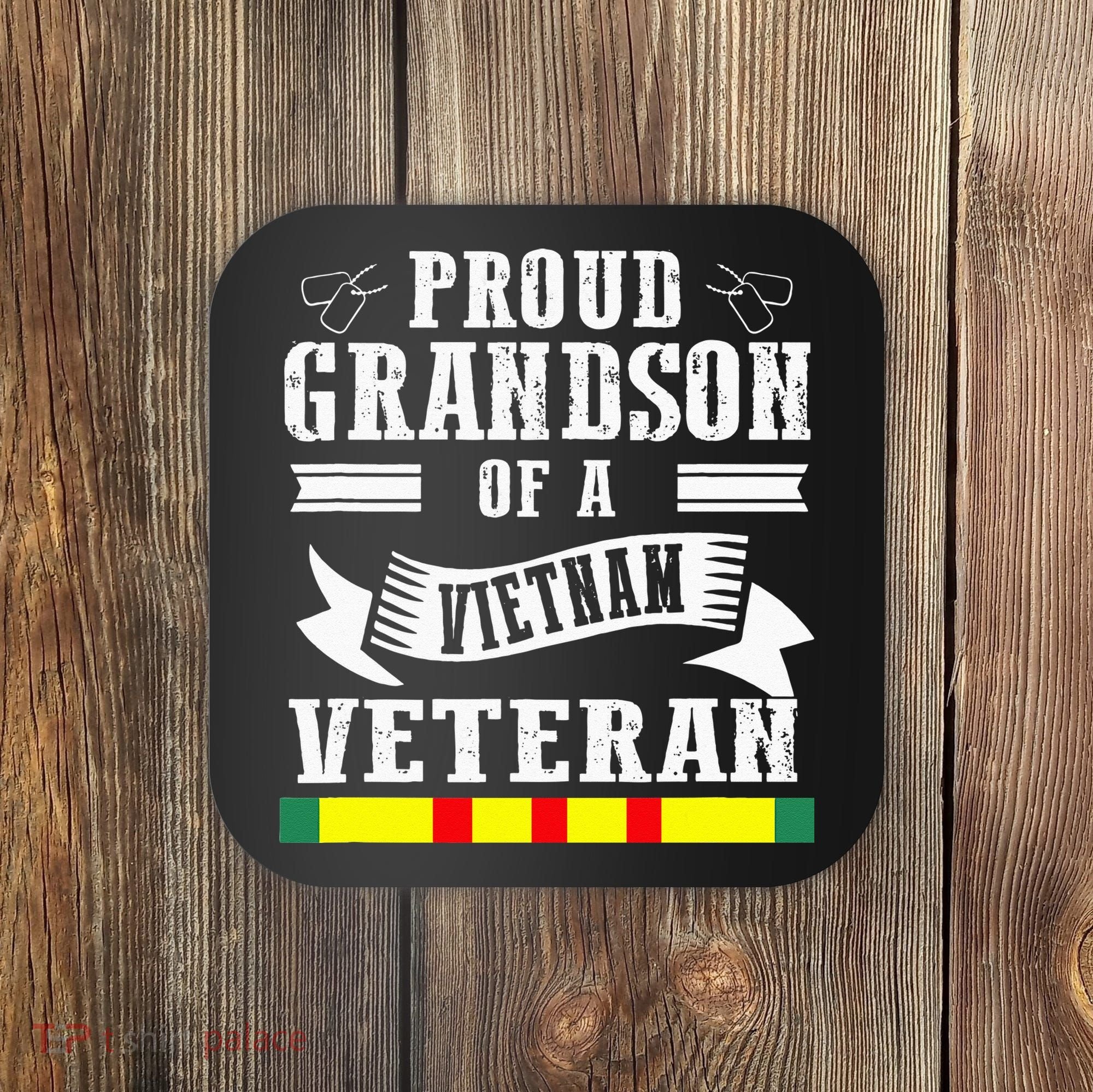Proud Grandson Of A Vietnam Veteran Coaster
