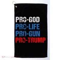 Pro God Pro Life Pro Gun Pro Trump Patriotic Golf Towel thumb 0