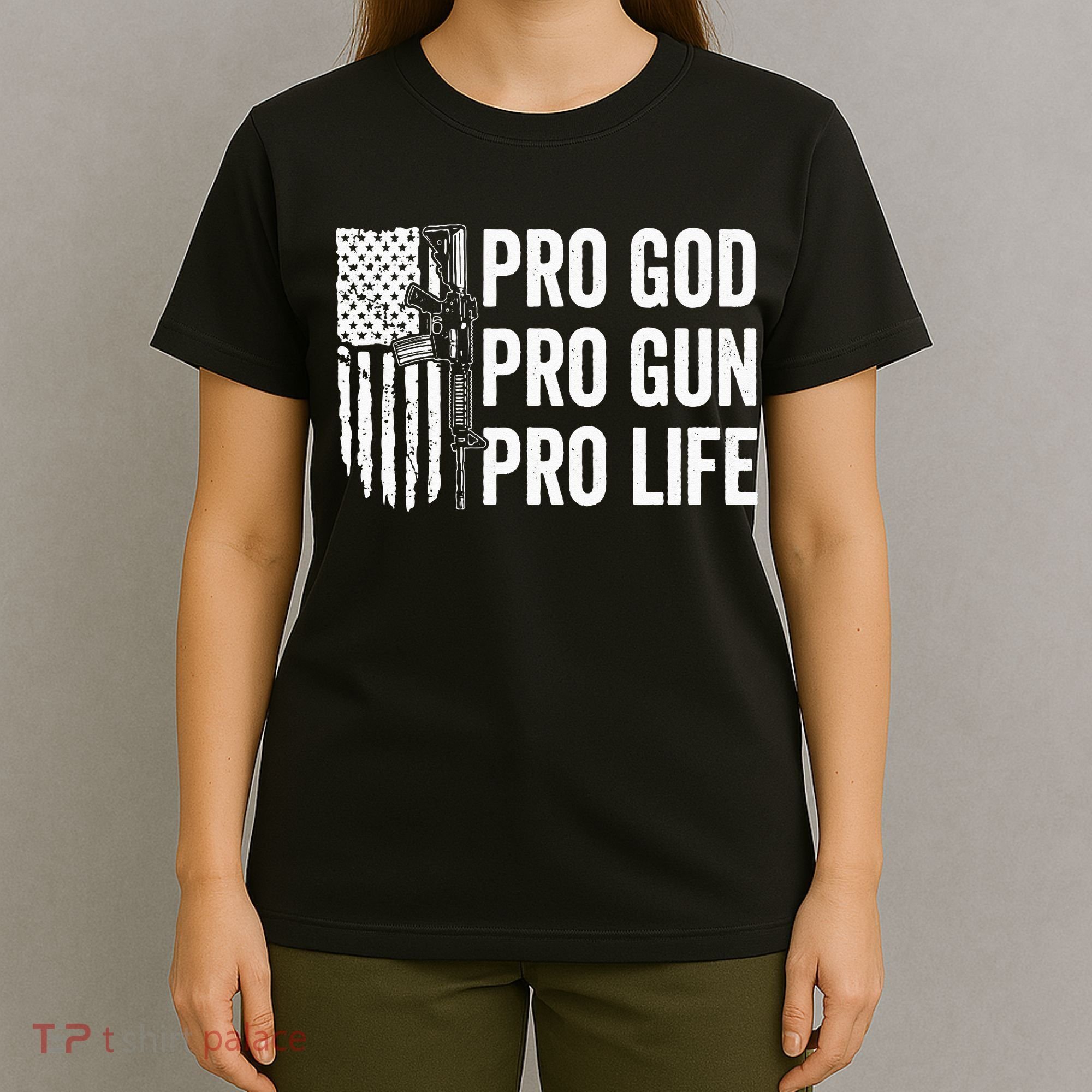 Pro God Pro Gun Pro Life USA Christian Guns Owner Flag T-Shirt