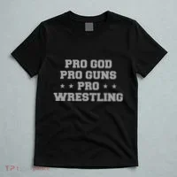 Pro God Pro Guns Pro Wrestling T-Shirt thumb 5
