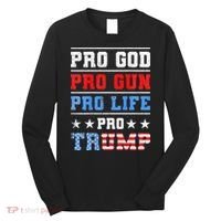 Pro God Pro Gun Pro Life Pro Trump Long Sleeve Shirt thumb 0