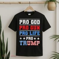 Pro God Pro Gun Pro Life Pro Trump T-Shirt thumb 2