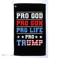 Pro God Pro Gun Pro Life Pro Trump Golf Towel thumb 0