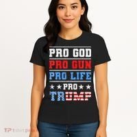 Pro God Pro Gun Pro Life Pro Trump Women's T-Shirt thumb 4