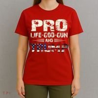 Pro God Pro Gun Pro Life Pro Trump T-Shirt thumb 4
