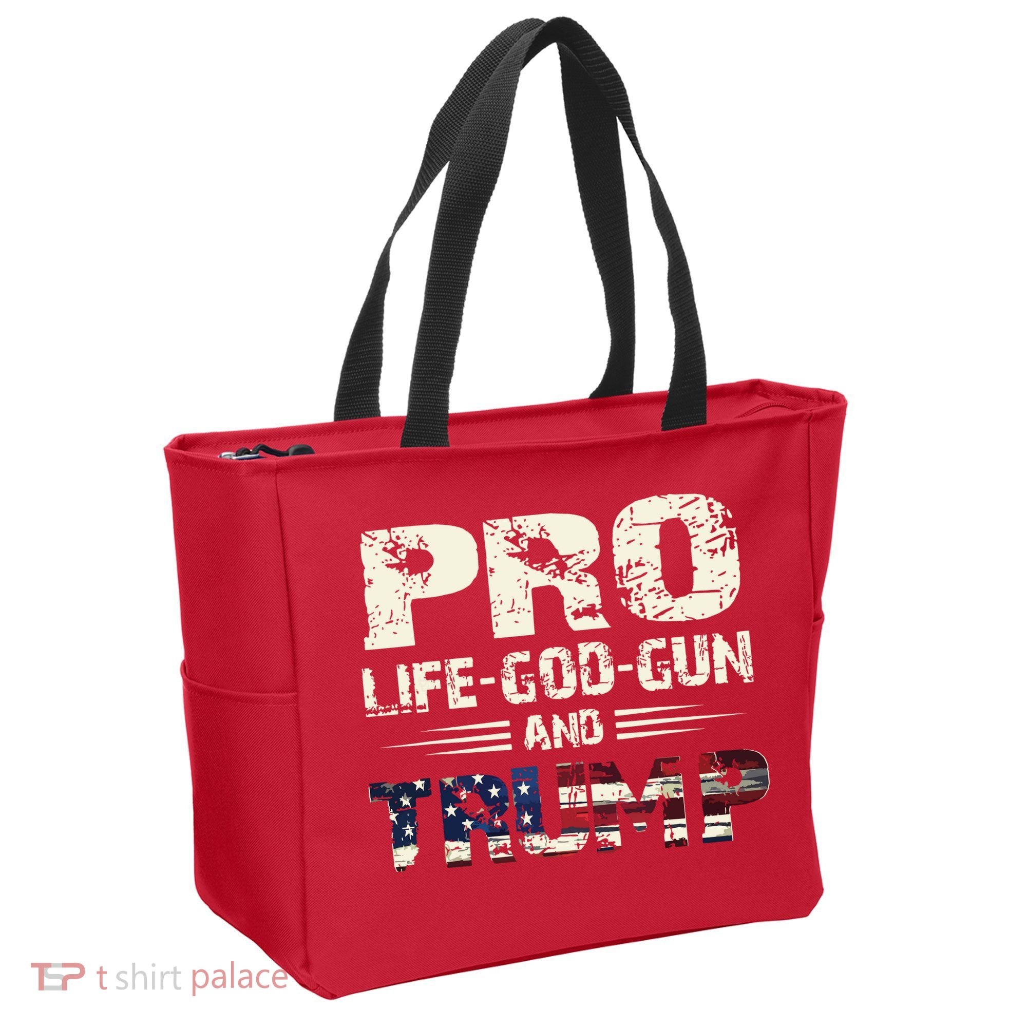 Pro God Pro Gun Pro Life Pro Trump Tote Bag