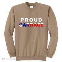 Proud Garbage Peurto Rico Flag Boricua Sweatshirt thumb 0