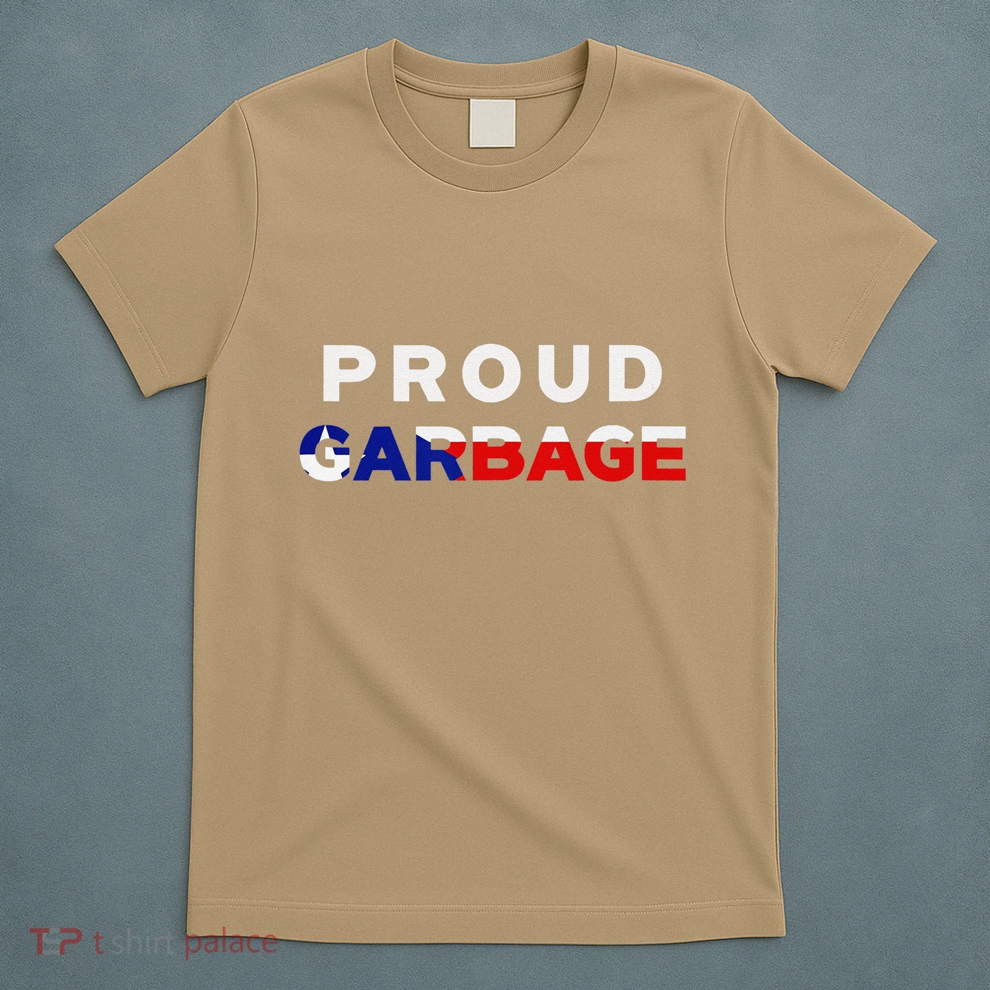 Proud Garbage Peurto Rico Flag Boricua T-Shirt