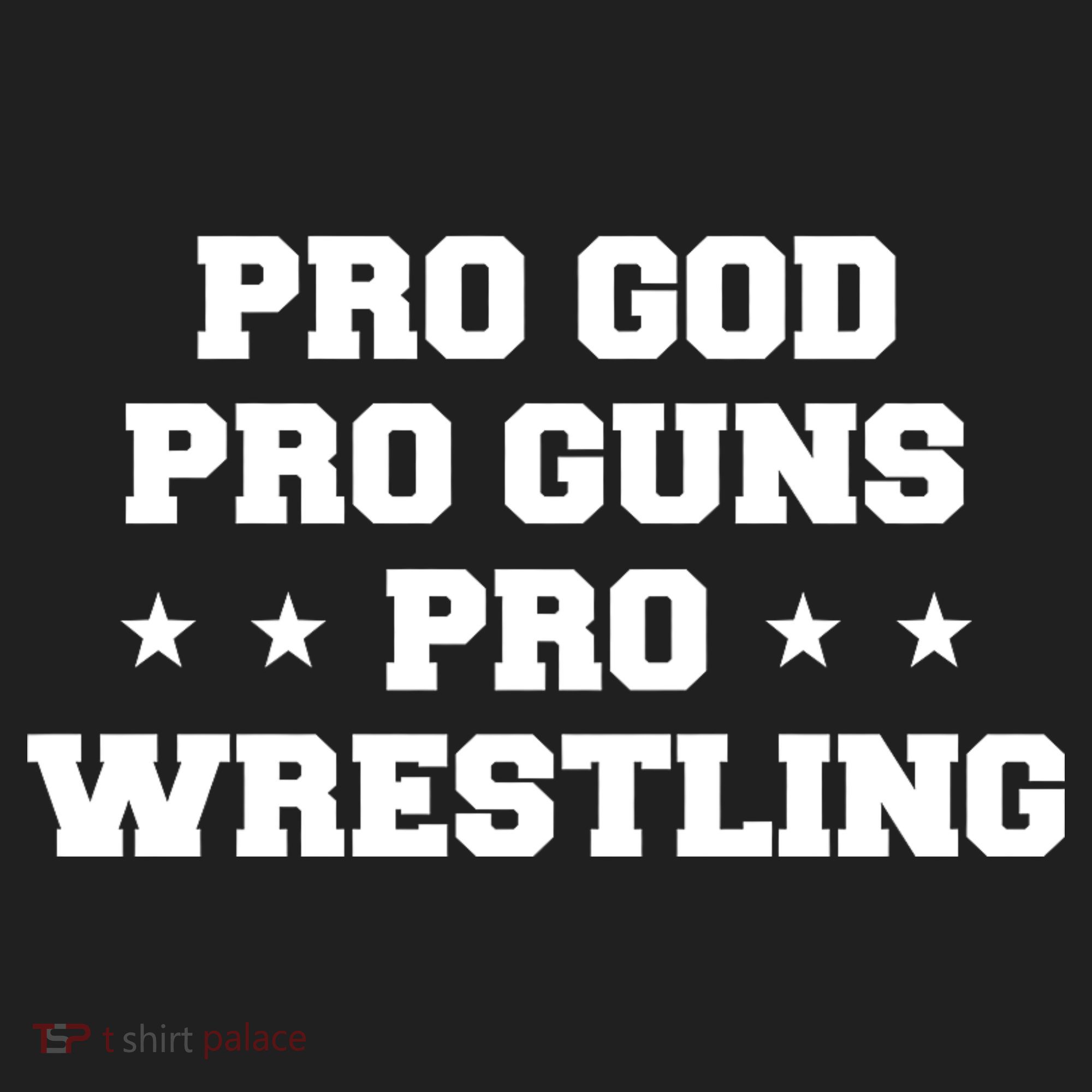 Pro God Pro Guns Pro Wrestling Women's Sweatshirt