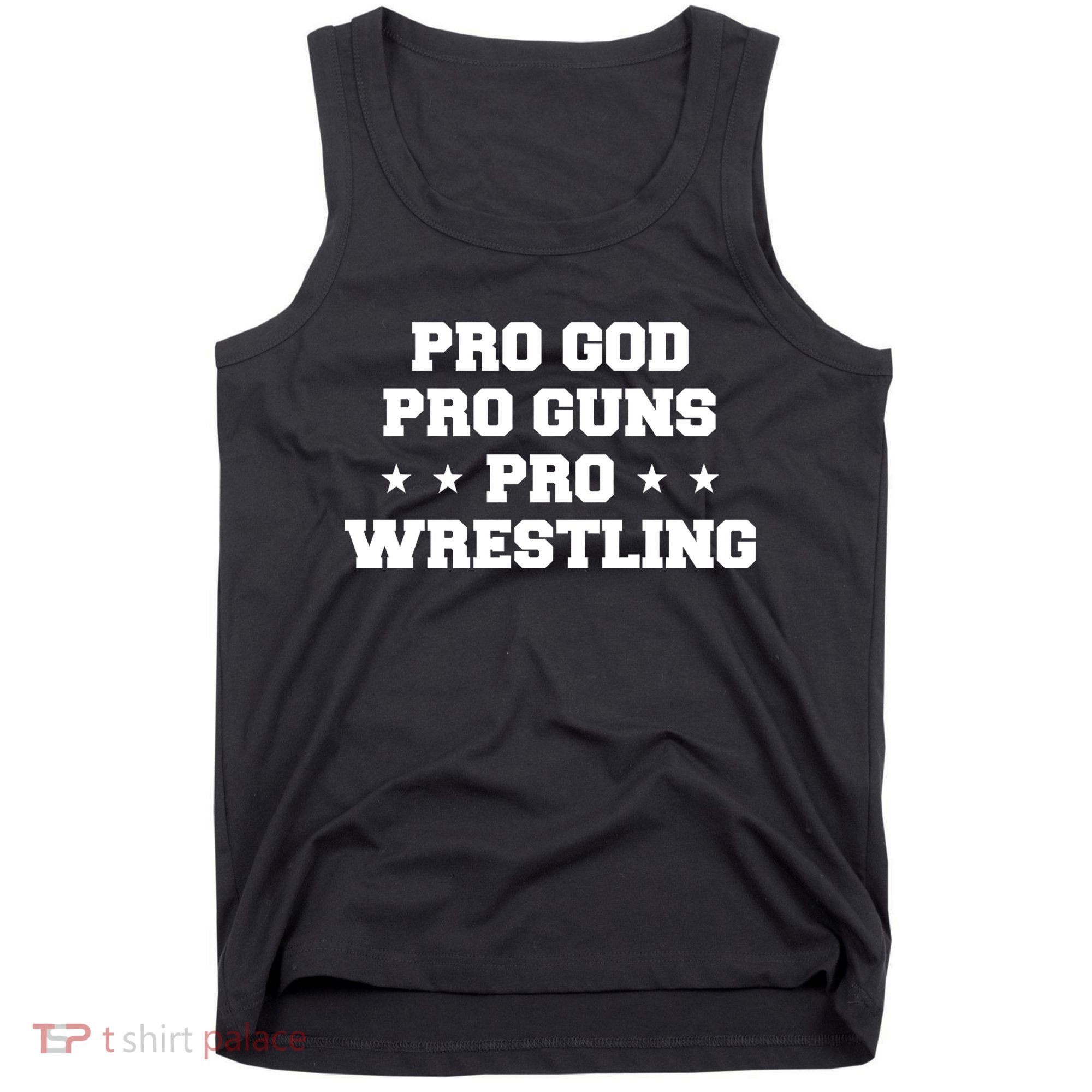 Pro God Pro Guns Pro Wrestling Tank Top