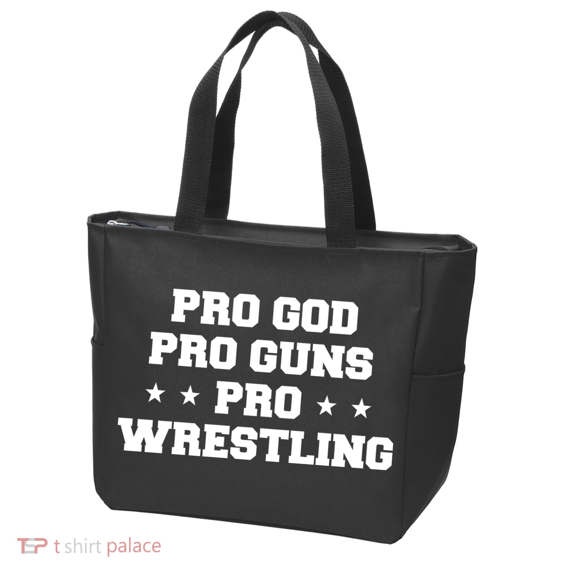 Pro God Pro Guns Pro Wrestling Tote Bag