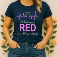Pink Goes Red For Heart Health Women's T-Shirt thumb 2