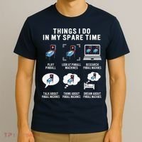 Pinball Gamer Things I Do In My Spare Time Pinball Player T-Shirt thumb 3