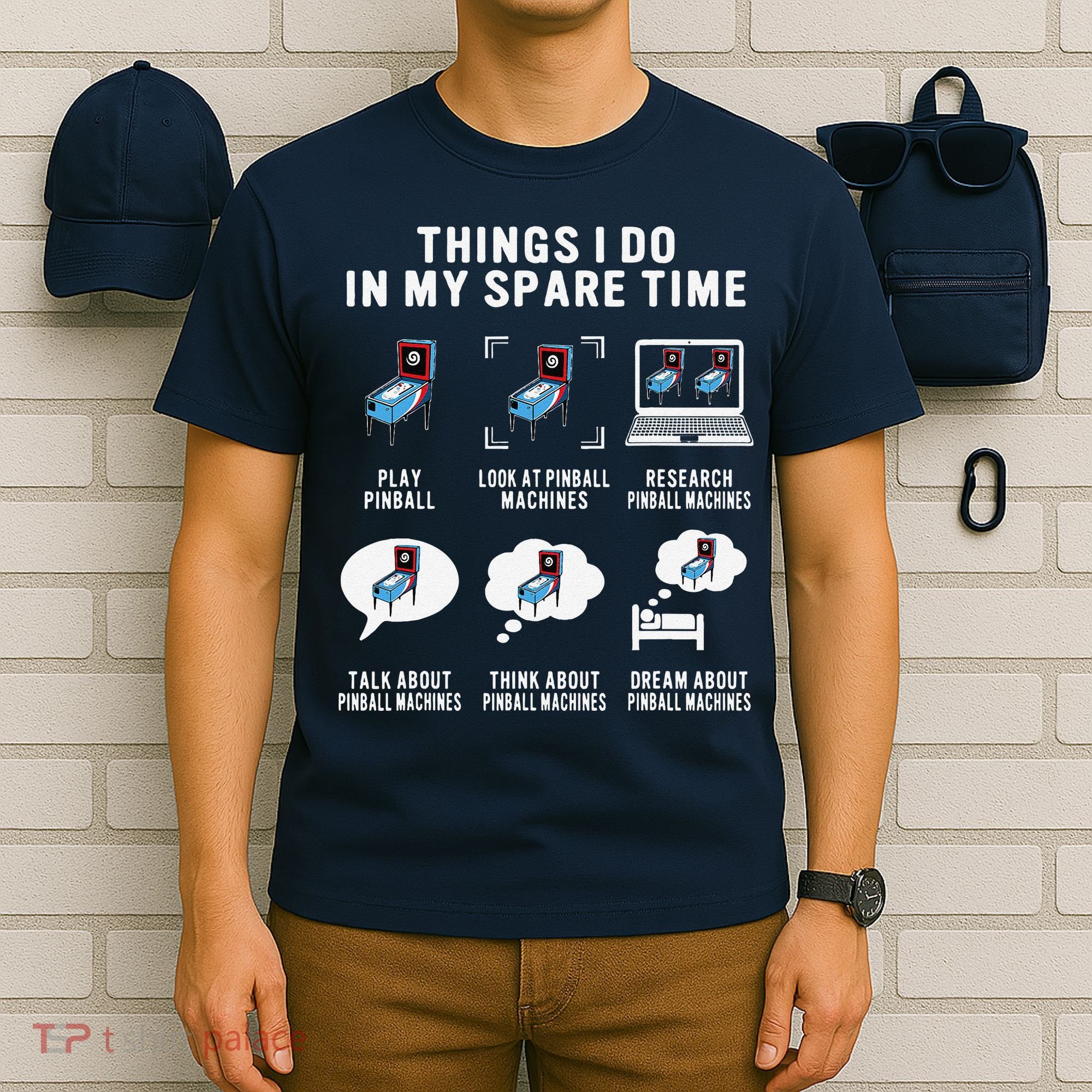 Pinball Gamer Things I Do In My Spare Time Pinball Player T-Shirt