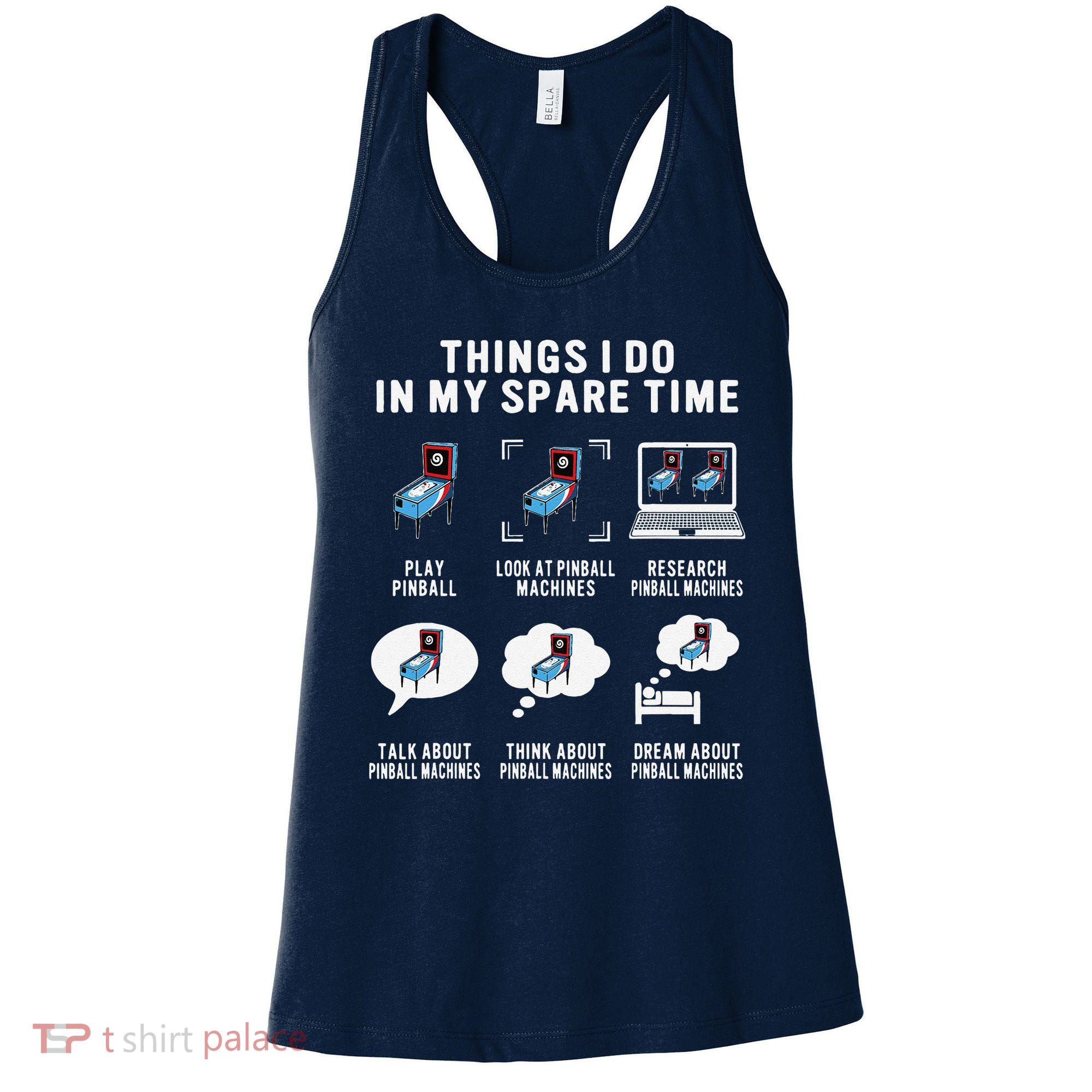 Pinball Gamer Things I Do In My Spare Time Pinball Player Women's Tank Top