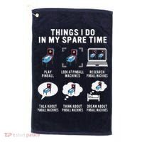 Pinball Gamer Things I Do In My Spare Time Pinball Player Golf Towel thumb 0