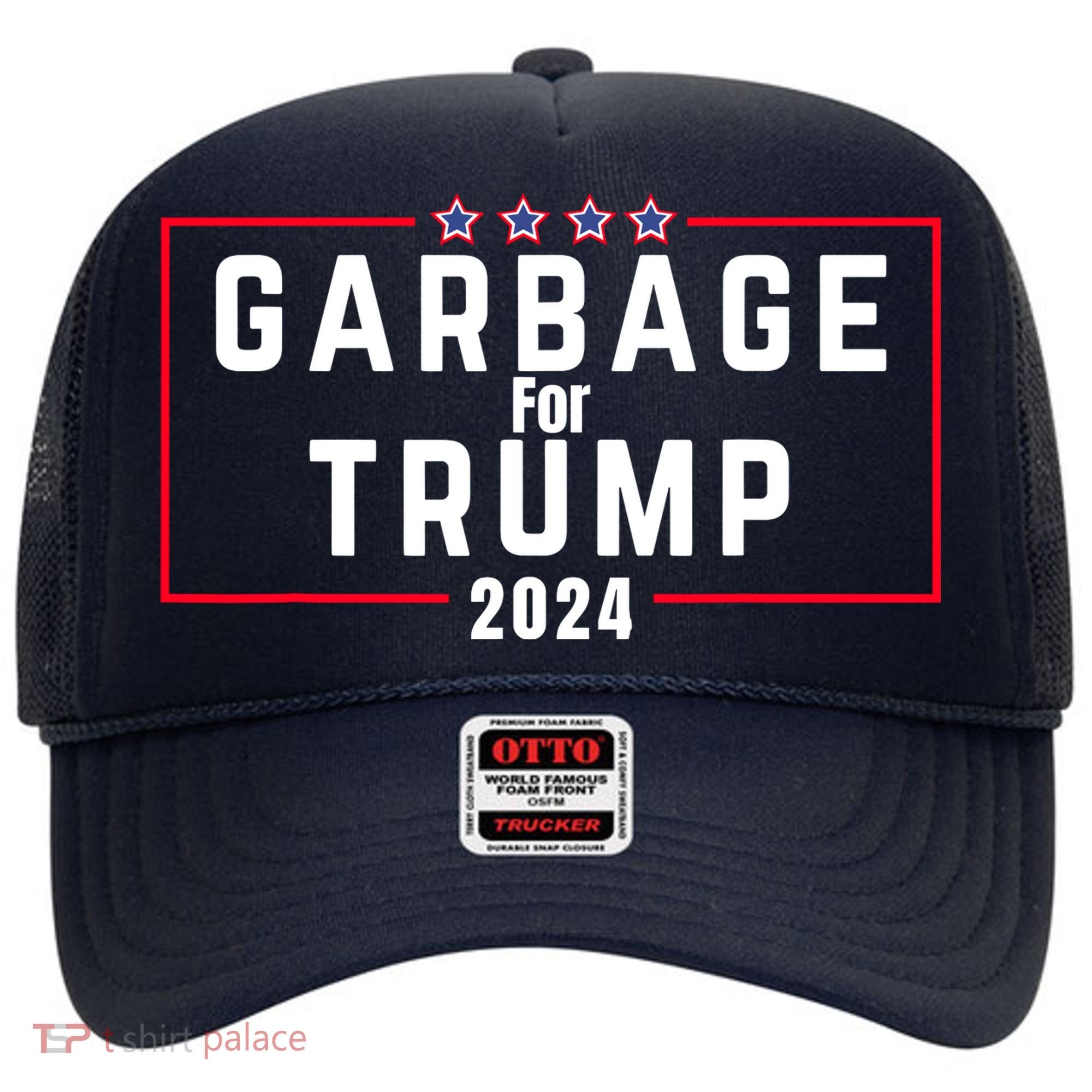 Proud Garbage Trump Garbage Supporter For Garbage Trump Hat
