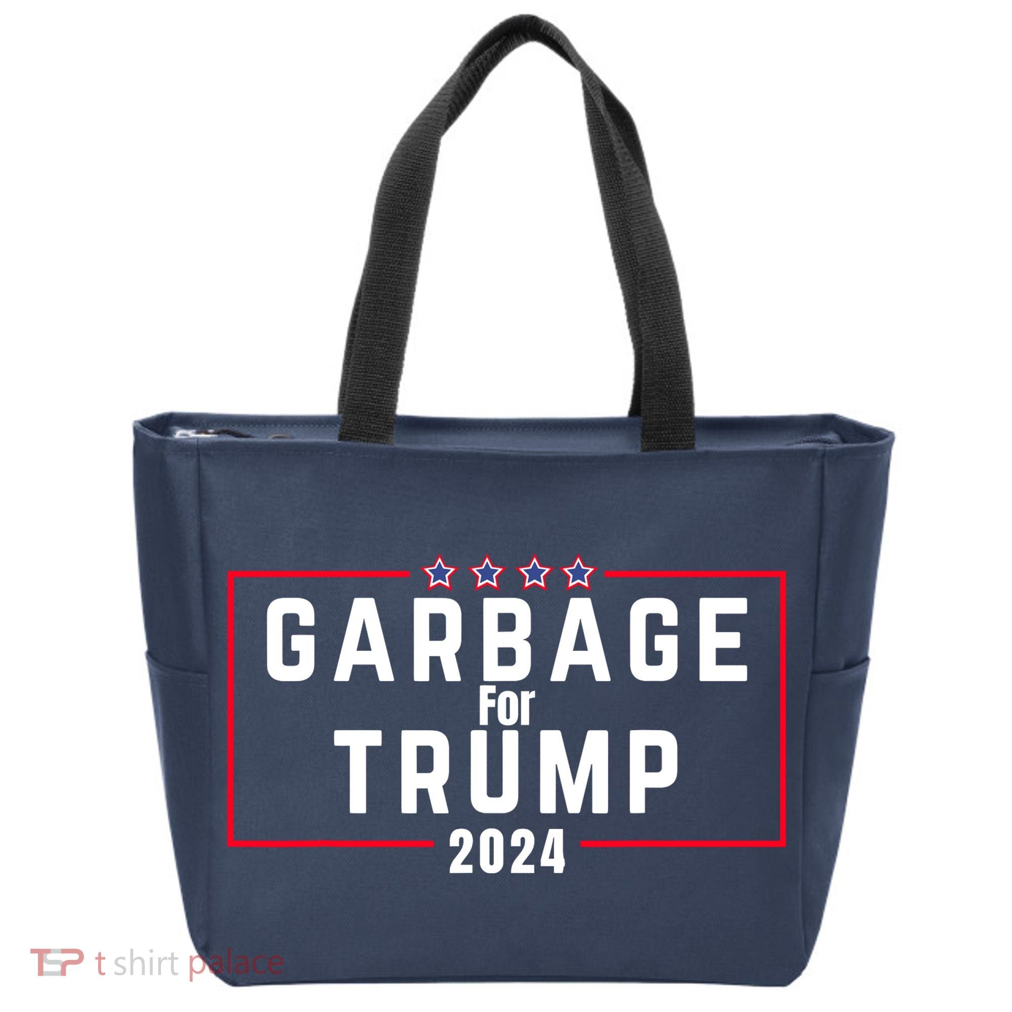 Proud Garbage Trump Garbage Supporter For Garbage Trump Tote Bag