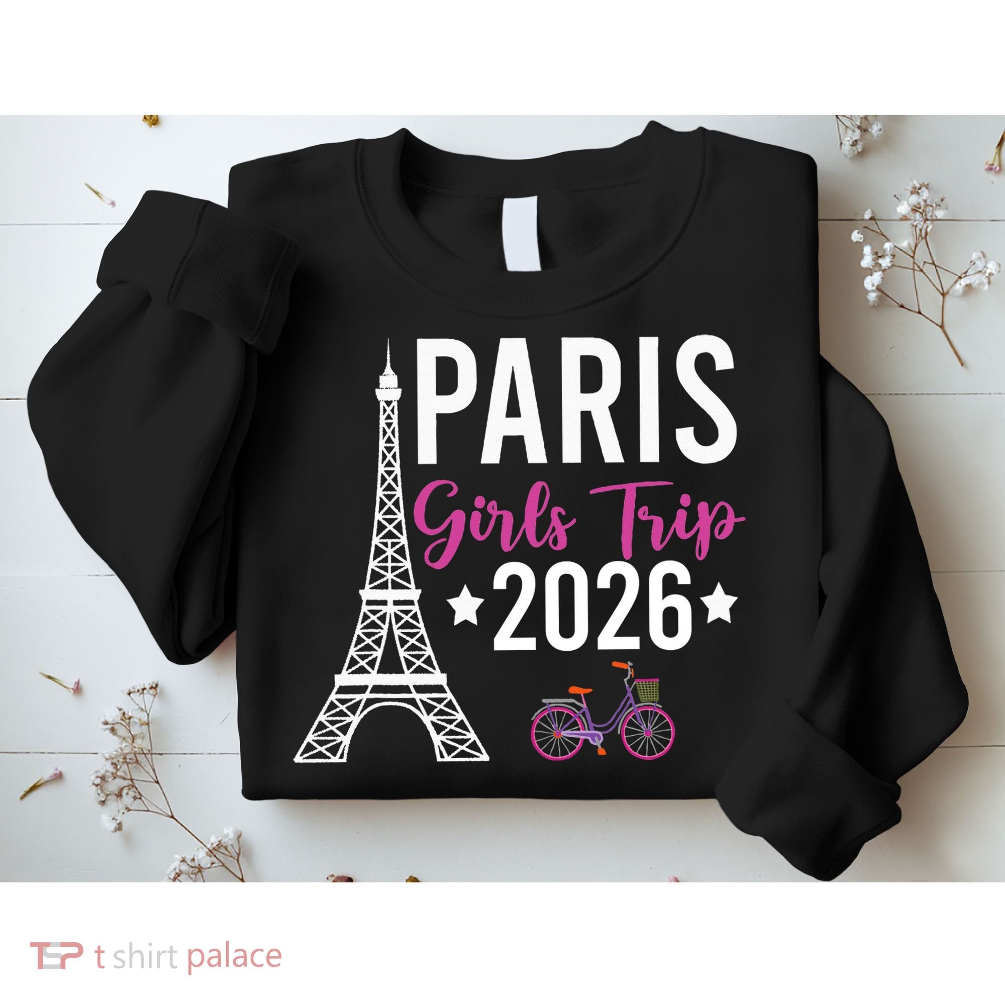 Paris Girls Trip 2026  Sweatshirt