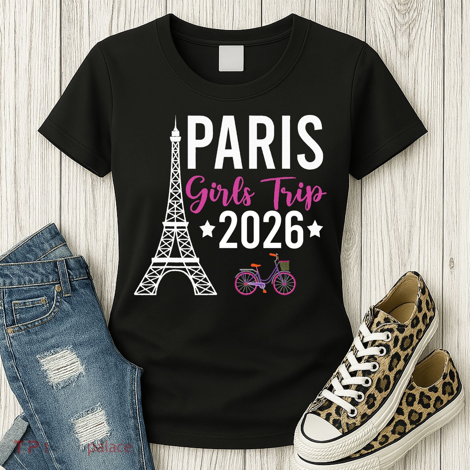 Paris Girls Trip 2026  Women's T-Shirt