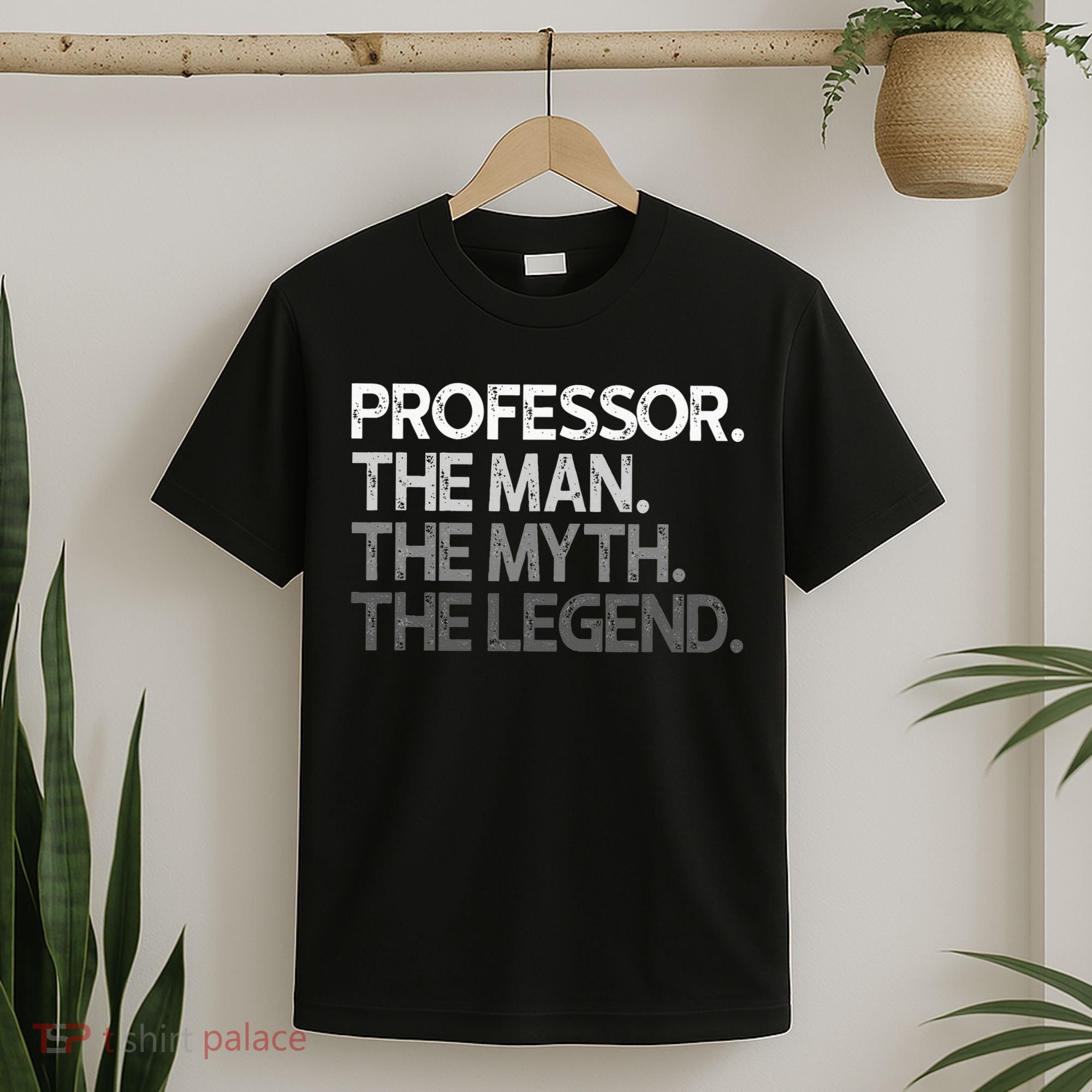 Professor Gift The Man Myth Legend T-Shirt