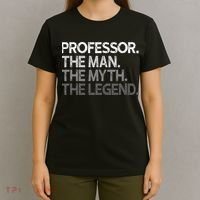 Professor Gift The Man Myth Legend T-Shirt thumb 4