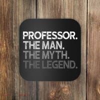Professor Gift The Man Myth Legend Coaster thumb 0