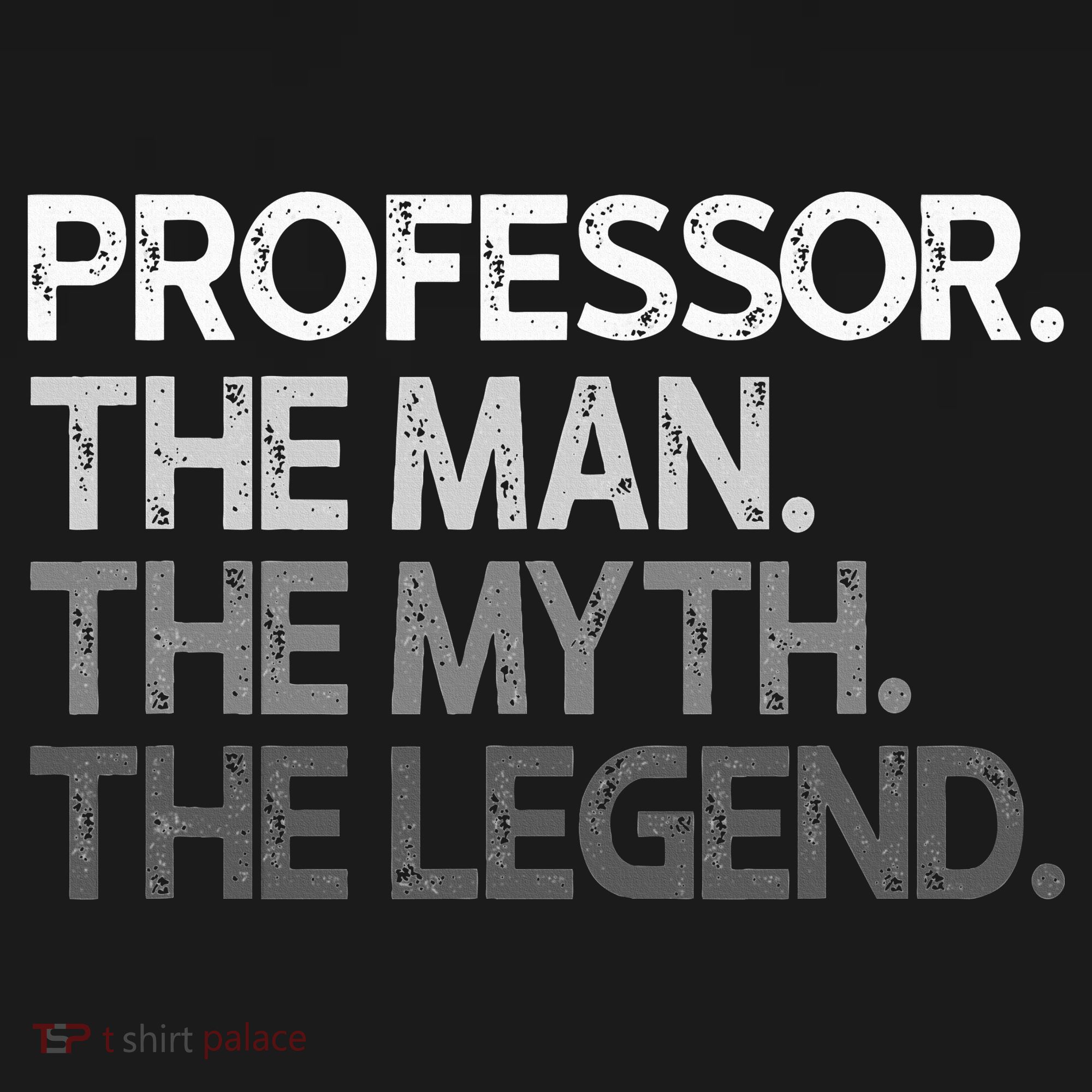 Professor Gift The Man Myth Legend Mousepad
