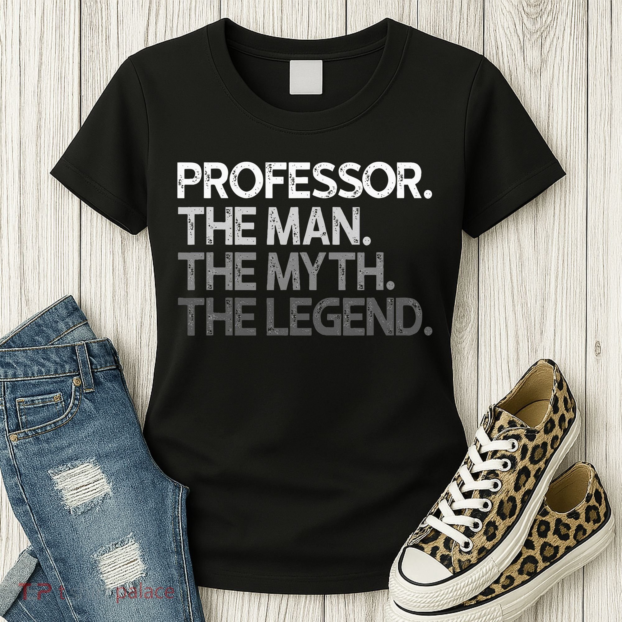 Professor Gift The Man Myth Legend Women's T-Shirt