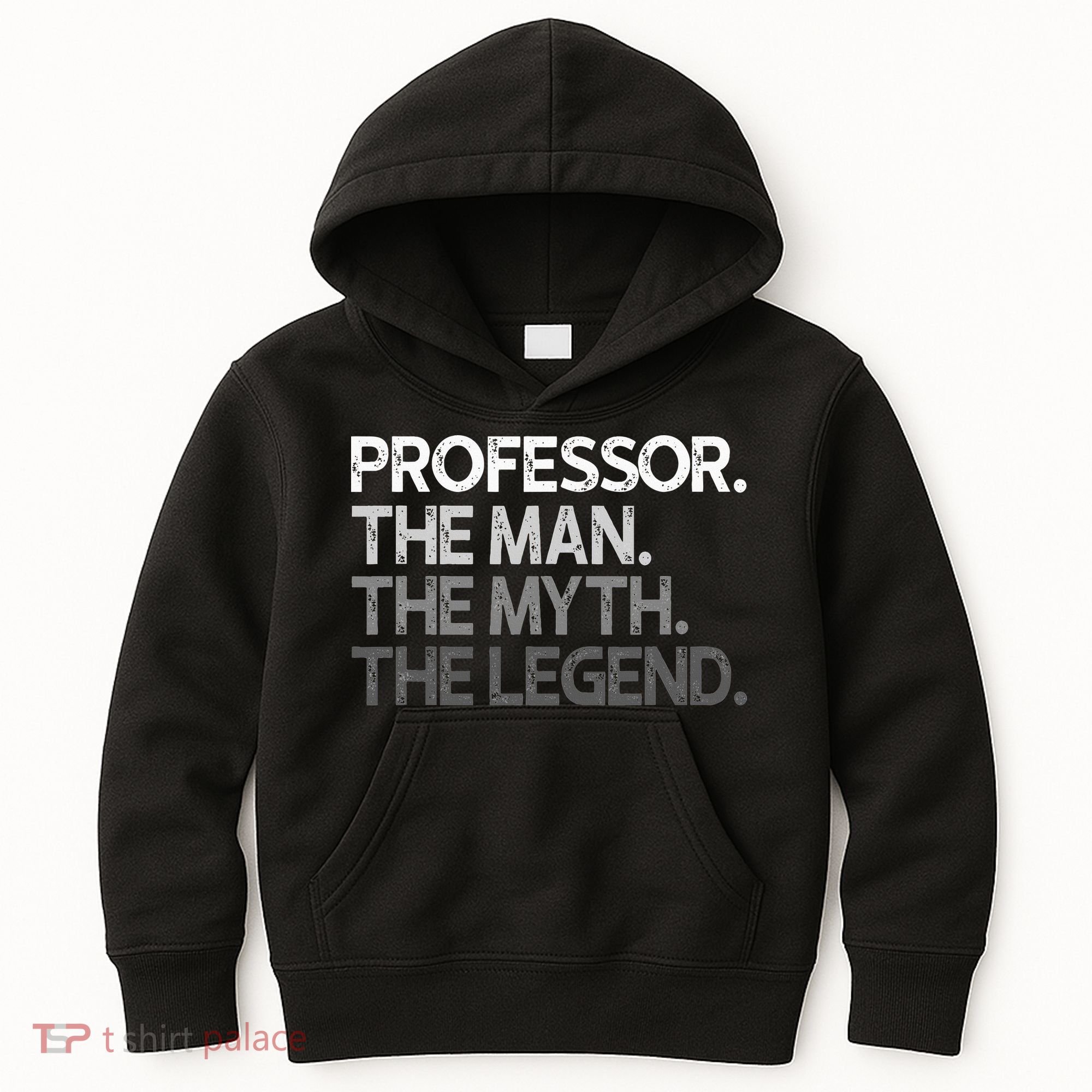 Professor Gift The Man Myth Legend Kids Hoodie