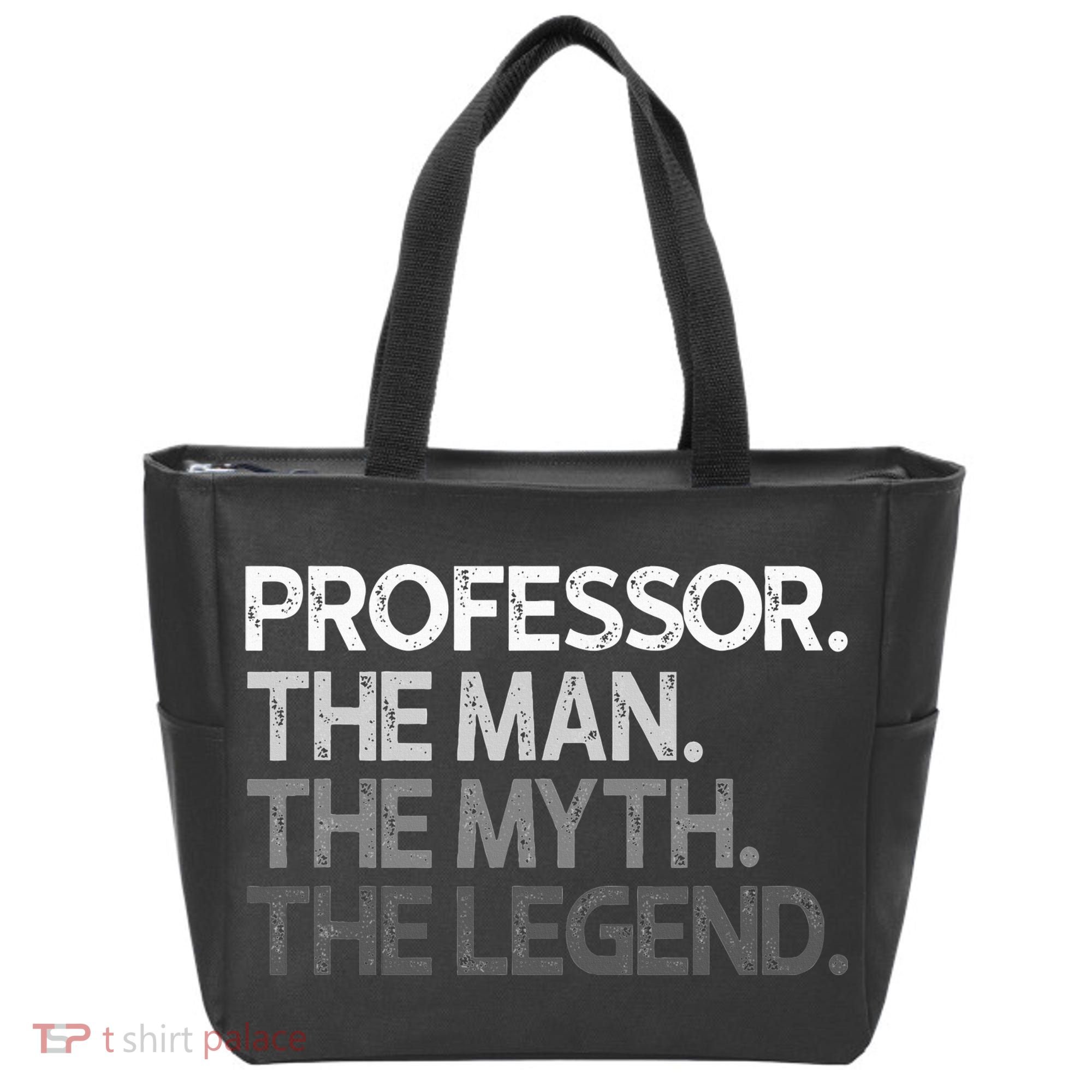 Professor Gift The Man Myth Legend Tote Bag