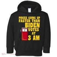 Prices Going Up Faster Than Biden Votes At 3AM Funny Toddler Hoodie thumb 0