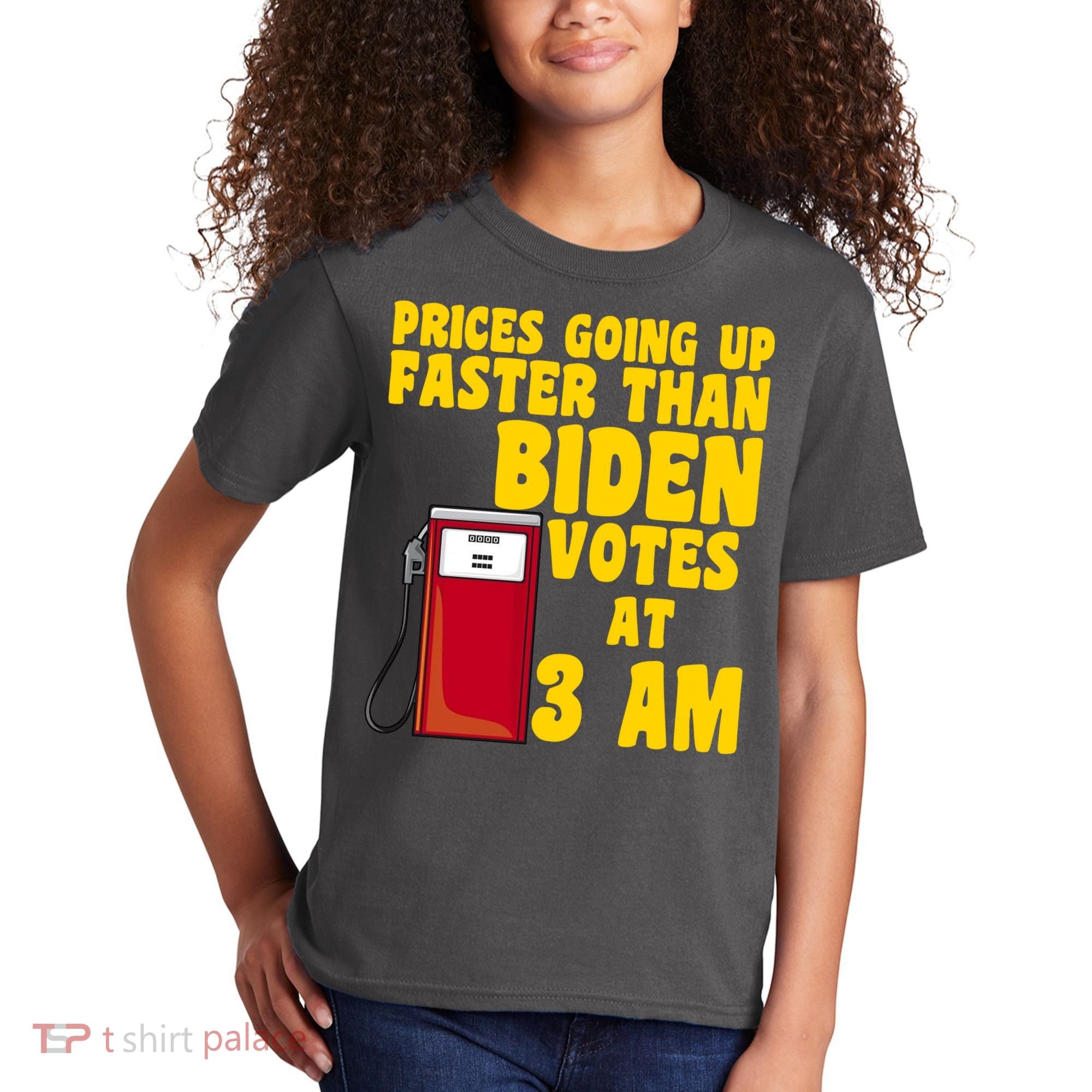 Prices Going Up Faster Than Biden Votes At 3AM Funny Kids T-Shirt