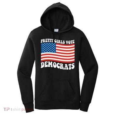 Pretty Girls Vote Democrats Women's Hoodie